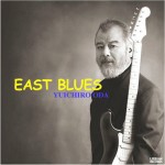 “EAST BLUES” IN STORE NOW