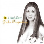 世界配信開始！ “A Little Flower” by Yuko Darjeeling
