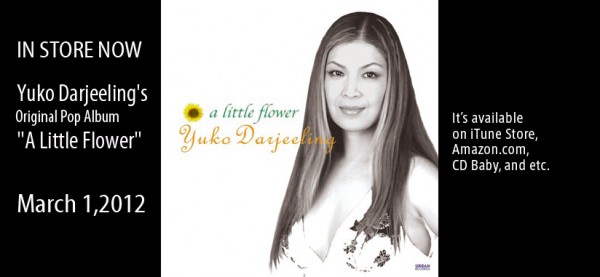 世界配信開始！ “A Little Flower” by Yuko Darjeeling