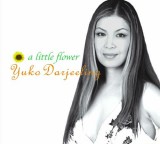 JUST RELEASED ! “A Little Flower” by Yuko Darjeeling